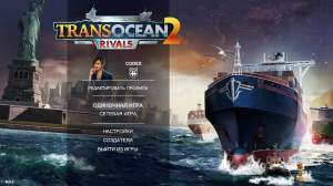 TransOcean 2: Rivals (2016) |  